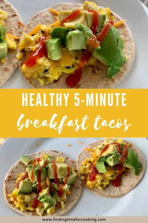 Egg Tacos Healthy, Best Breakfast Tacos Recipes, 5 Minute Breakfast, Easy Breakfast Tacos Recipe, Toasted Breakfast Taco, Breakfast Tacos Healthy, Breakfast Tacos With Corn Tortillas, Healthy Breakfast Wraps, Tex Mex Breakfast Tacos