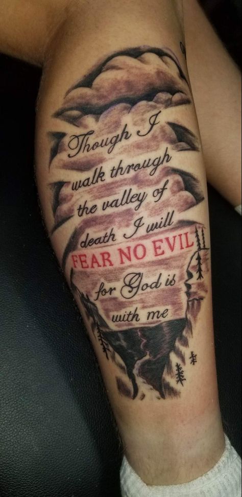 Prayers Tattoo Ideas, Christian Realism Tattoo, Psalms 23:4 Tattoos Men, Psalms 23:4 Tattoos Forearm, Though I Walk Through The Valley Tattoo, Psalm 23 Tattoo For Women, Walk By Faith Not By Sight Tattoo, Psalms 23:4 Tattoos, Lords Prayer Tattoo