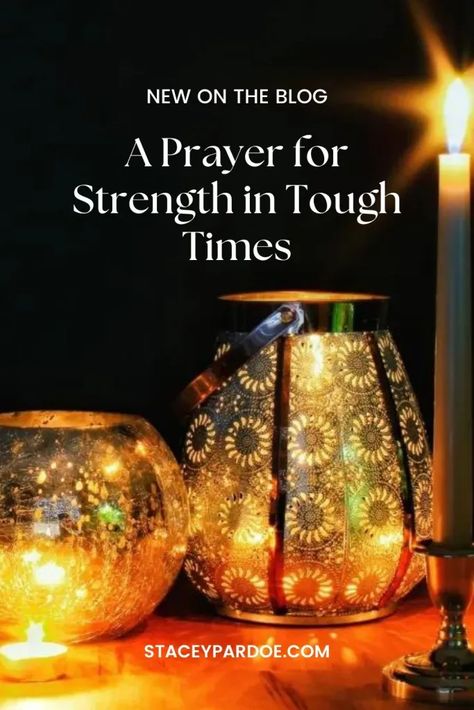 A Short Prayer for Strength During Difficult Times - Stacey Pardoe Prayers For Strength And Courage, Short Prayers For Strength, Prayer For Strength, Prayer For Difficult Times, Fill My Cup Lord, Sample Prayer, Importance Of Prayer, Hurt Heart, Prayers For Hope