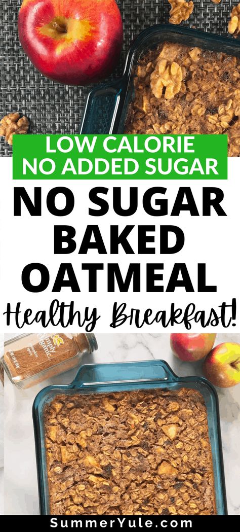 Low Calorie Baked Oatmeal, Oatmeal Low Calorie, Healthy Baked Goods, Low Calorie Oatmeal, Amish Baked Oatmeal, Baked Oatmeal Recipes Healthy, Low Carb Oatmeal, Sugar Free Oatmeal, Low Calorie Baking