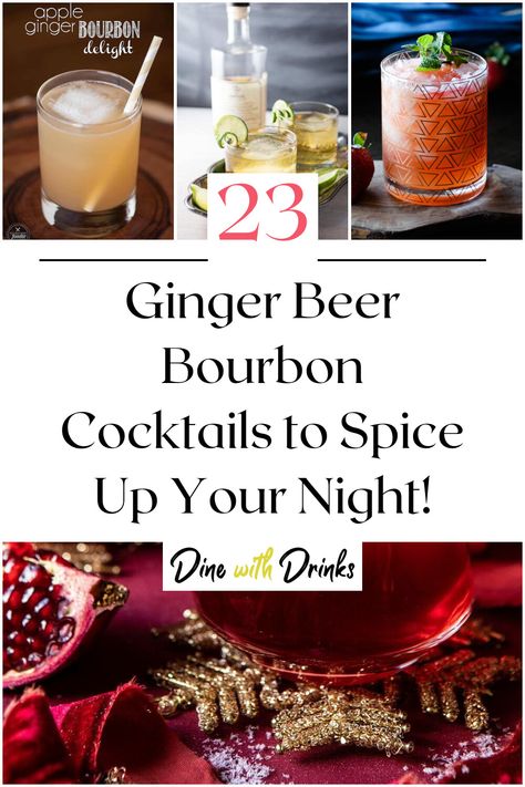 Collage of 4 ginger beer bourbon cocktails. Bourbon Ginger Beer Cocktail, Bourbon And Ginger Beer, Ginger Beer Drinks, Winter Drink Recipes, Ginger Beer Recipe, Beer Cocktail Recipes, Ginger Beer Cocktail, Warm Cocktails, Coke Drink