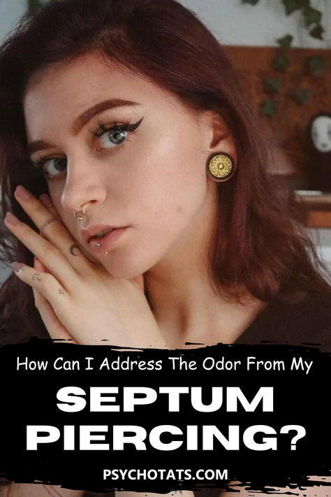 My Septum Piercing Smells How Do I Fix It Septum Piercing Aftercare, Nose Peircing, Odor Remedies, Piercing Care, Septum Piercings, Piercing Aftercare, Septum Jewelry, Guiding Light, Septum Piercing