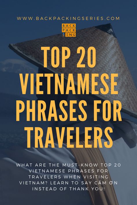 Top 20 Vietnamese Phrases for Travelers when visiting Vietnam #sapa #vietnam #vietnamtrip #southeastasia #southeast #hanoi #vietnamguide #backpackingvietnam #travelvietnam #backpacking #indochina #asia #asiatravel #hochiminh #hoian #oldquarter #phrases #vietnamese #language Vietnamese Phrases, Vietnam Sapa, Vietnam Quote, Vietnam Guide, Vietnamese Quotes, Vietnamese Language, Travel Phrases, Vietnam Backpacking, Sapa Vietnam