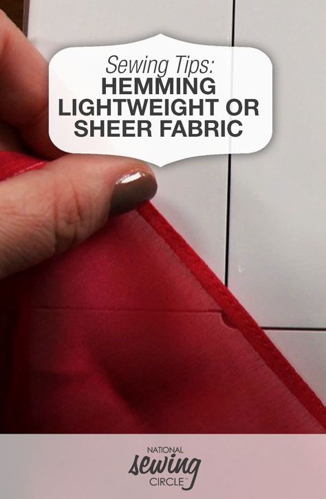 Sewing Sheer Fabric Tips, Hem Sheer Fabric, How To Sew Sheer Fabric, How To Hem Sheer Fabric, Hemming Sheer Fabric, Sewing Mesh Fabric, How To Sew Chiffon Fabric, Sewing Sheer Fabric, Sewing Hems