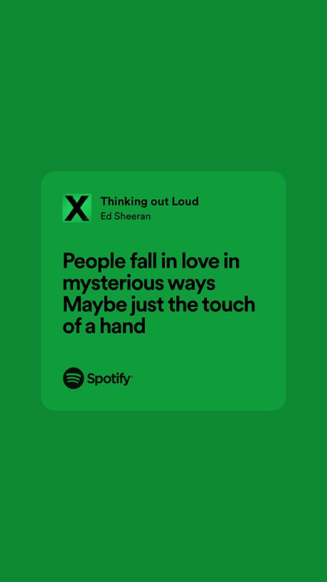 Ed Sheeran Song Lyrics, Thinking Out Loud Lyrics, Thinking Out Loud Ed Sheeran, Ed Sheeran Songs, Ed Sheeran Quotes, Ed Sheeran Lyrics, Spotify Songs, My Love Song, Meaningful Lyrics