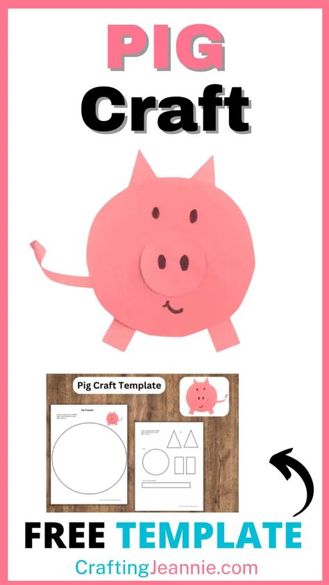 Pig Craft (Free Template) - Crafting Jeannie Pig Activities For Toddlers, On The Farm Preschool Theme Activities, Farm Craft For Toddlers, Pig Crafts For Kids, Preschool Theme Activities, Craft For Toddlers, Farm Animal Crafts, Farm Craft, Pig Crafts