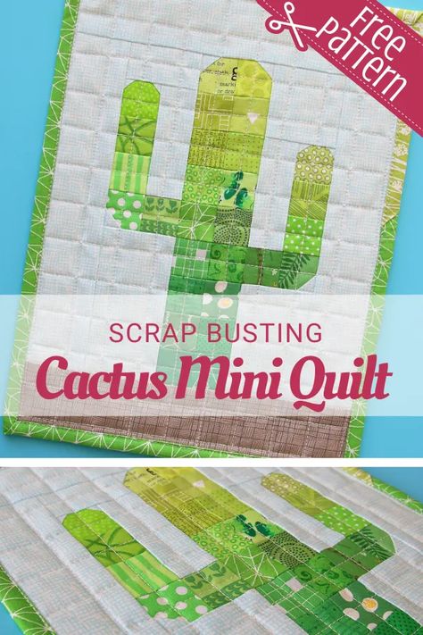 Free Cactus Mini Quilt – Sewing With Scraps Cactus Quilt, Sewing With Scraps, Thread Catcher, Mini Quilt Patterns, Quick Projects, Diy Sewing Gifts, Cactus Decor, Cactus Design, Paper Piecing Patterns