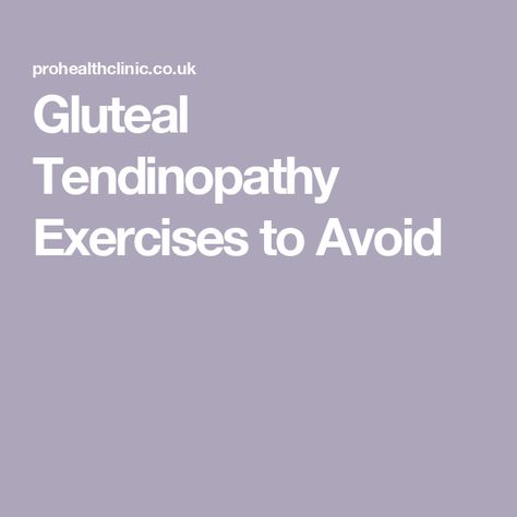 Gluteal Tendinopathy Exercises to Avoid Gluteal Tendinopathy, Itb Stretches, Greater Trochanteric Pain Syndrome, Lying Leg Lifts, Greater Trochanter, Bursitis Hip, Isometric Exercises, Gluteal Muscles, Lateral Lunges