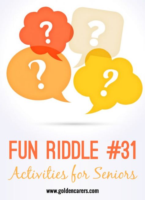 Number 31 in the fun riddle series! | #mindcrowd #tgen #alzheimers www.mindcrowd.org Riddles For Seniors, Brain Games For Seniors, Trivia For Seniors, Games For Seniors, Fun Riddles, Activities For Seniors, Work Games, Idioms And Proverbs, Alzheimers Activities