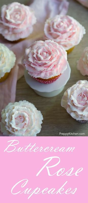 Frost Cupcakes, Cupcake Rose, Moist Vanilla Cupcakes, Rose Cupcake, Buttercream Roses, Preppy Kitchen, Rose Cupcakes, Easy Cupcakes, Cupcake Frosting