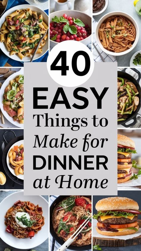 Pre Make Dinner Ideas, Easy Long Lasting Meals, Easy Dinner Recipes For Four, Apartment Cooking Recipes, Something Easy To Make For Dinner, Easy Recipes For Dinner Families, Easy Meals For 5, Lazy Meals For One, Eat Dinner Ideas