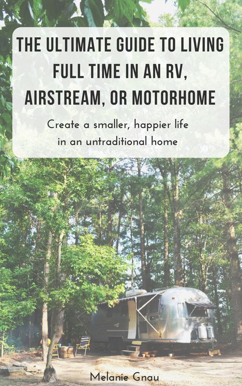 The Ultimate Guide to Living Full Time in an RV, Airstream or Motorhome! – a small life Airstream Motorhome, Airstream Basecamp, Airstream Living, Airstream Bambi, Airstream Rv, Rv Solar Power, Airstream Travel Trailers, Rv Camping Checklist, Rv Dreams