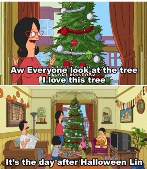 When you’re truly obsessed with Christmas, you know it’s never too early to put up the tree: | 25 Pictures That Are Too Real If You're Slightly Obsessed With Christmas Christmas Memes, Too Real, Bobs Burgers, Holiday Humor, Animal Jokes, Christmas Quotes, Holly Jolly, Infp, Images Gif