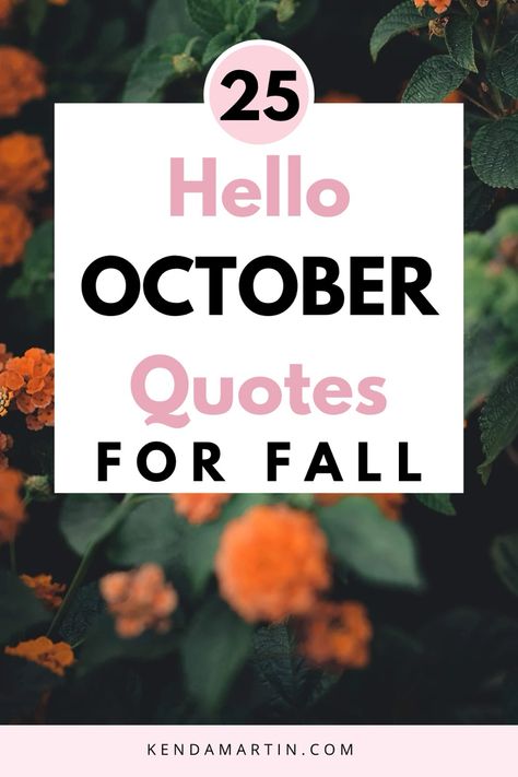 October quotes October Sky Quotes, October Quotes Fall, Quotes About October, Hello October Quotes, Fall Season Quotes, Cosmos Quotes, 3 Word Quotes, October Quotes, Fall Quotes