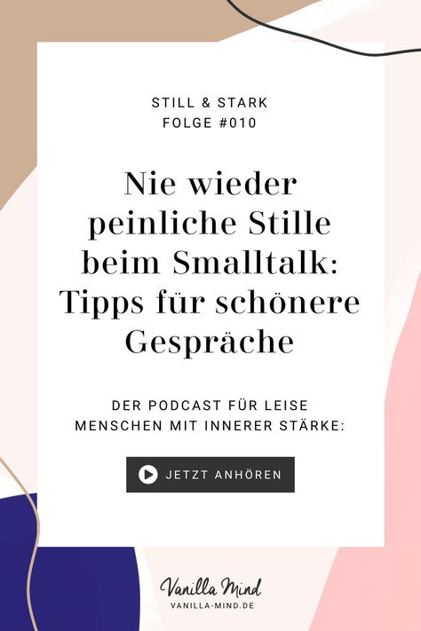 Wie führt man eigentlich richtig schöne Gespräche mit Leuten, die man noch gar nicht kennt? // Netzwerken für Introvertierte | Small talk Tipps deutsch | | Smalltalk lernen | Smalltalk Ideen | Smalltalk Fragen | Smalltalk Themen | Smalltalk Tipps | #stillundstark #vanillamind Introverts Unite, Mental Training, Small Talk, Good Books, Podcast, Coaching, Cards Against Humanity, Mindfulness, Books