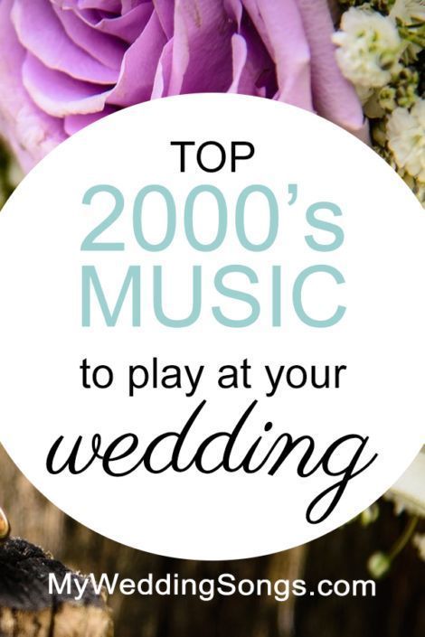 2000s Songs, Top Wedding Songs, Wedding Music Playlist, Wedding Playlist Reception, Wedding Song List, Best Wedding Songs, 2000 Songs, Wedding Reception Music, Ceremony Songs