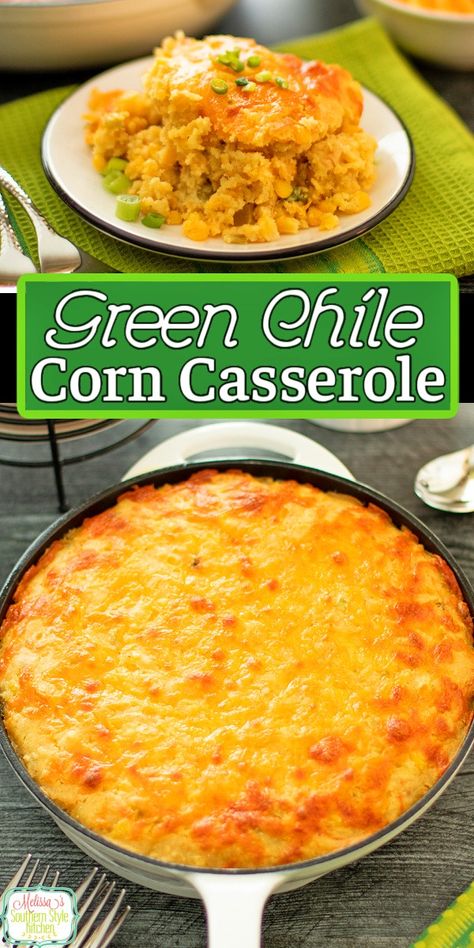 Green Chile Corn Casserole Best Corn Casserole, Green Chile Corn, Mexican Corn Casserole, Vegetable Casseroles, Keto Ground Beef Recipes, Fiesta Recipes, Chili Casserole, Easy Corn Casserole, Corn Recipes Side Dishes