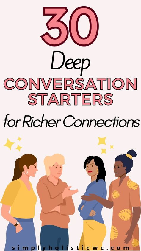 30 Deep Conversation Starters — Simply Holistic Wellness Fun Conversation Topics, Best Conversation Topics, Can Money Buy Happiness, Family Conversation Starters, Truth Questions, Deep Conversation Topics, Truth Or Truth Questions, Conversation Starter Questions, Deep Conversation Starters