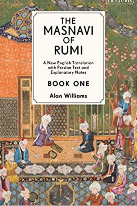 Islamic Mysticism, Rumi Books, Books On Islam, Alan Williams, Persian Poetry, Unread Books, Famous Books, English Translation, Poetry Books