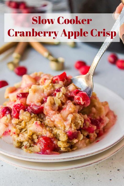 Apple And Cranberry Recipes, Cranberry Recipes Healthy, Crock Pot Dessert, Apple Cranberry Crisp Recipe, Cranberry Apple Crisp, Cranberry Recipes Dessert, Easy Thanksgiving Dessert, Fresh Cranberry Recipes, Slow Cooker Apple Crisp