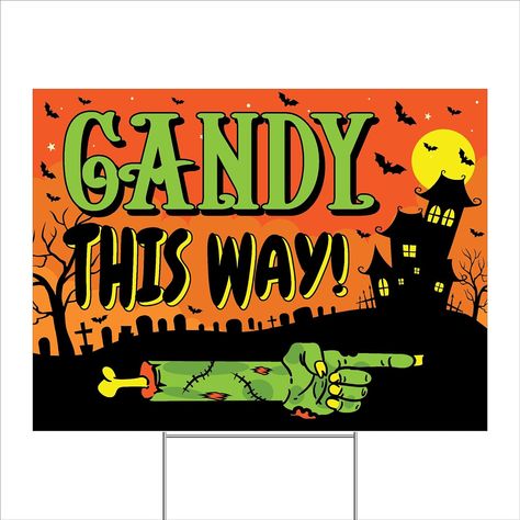 Candy This Way Yard Sign Candy Signs For Halloween, Halloween Candy Sign, Halloween Yard Signs, Garage Sale Signs, Halloween Lawn, Candy Signs, Pumpkin Carving Patterns, Halloween Outdoor, Carving Patterns