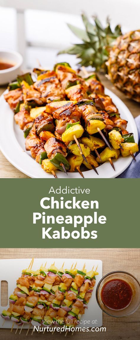 Addictive (And Easy) Chicken Pineapple Kabobs - Nurtured Homes Chicken Recipes Pineapple, Chicken And Pineapple Kabobs, Chicken Pineapple Kabobs, Pineapple Kabobs, Recipes Pineapple, Pineapple Chicken Recipes, Chicken Pineapple, Shish Kabobs, Kabob Recipes