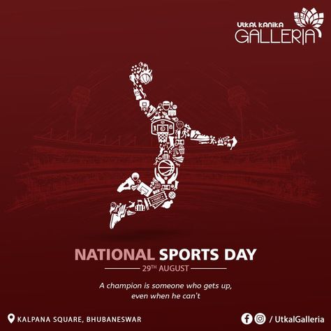 Hard days are the best because those are the days when champions are made. Greetings to all the sports enthusiasts and I salute the sports stars of India Happy National Sports Day!⛹️‍♀️⛹️🏑 . . #utkalgalleria #nationalsportsday #sports #29thaugust Happy National Sports Day, International Sports Day Poster, Sports Day Creative Ads, National Sports Day Creative Ads, National Sports Day Poster, National Sport Day, International Sports Day, Sador Mekhela, Sports Day Poster