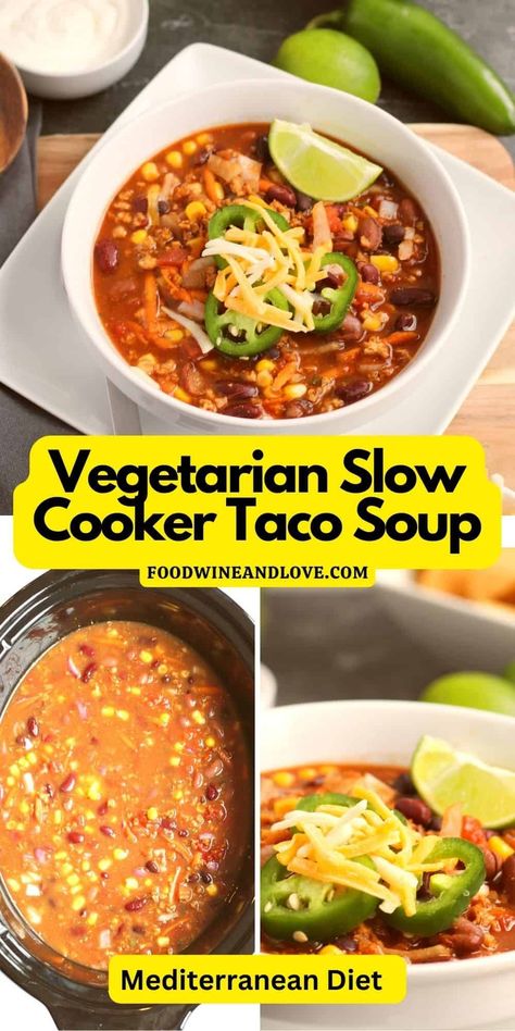 Vegetarian Slow Cooker Taco Soup is a delicious hearty and flavorful soup made with healthy and plant-based ingredients. Read more at: https://foodwineandlove.com/vegetarian-slow-cooker-taco-soup/ #plantbased #vegetarian #soup #slowcooker #crockpot #taco Vegetarian Taco Soup Recipe, Crock Pot Taco Soup Recipe, Vegetarian Taco Soup, Taco Soup Recipe Crockpot, Crockpot Taco Soup, Crock Pot Taco Soup, Slow Cooker Taco Soup, Vegetarian Slow Cooker, Slow Cooker Taco