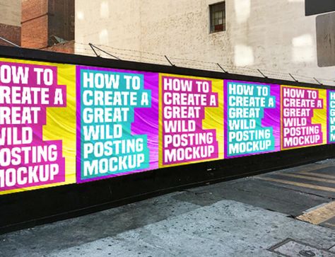 The Ultimate Guide to Wild Posting (2018) | WILD POSTING Wild Posting, Out Of Home Advertising, Street Background, Brick Background, Billboard Mockup, Painting Activities, Door Murals, Wall Paint Designs, Outdoor Advertising