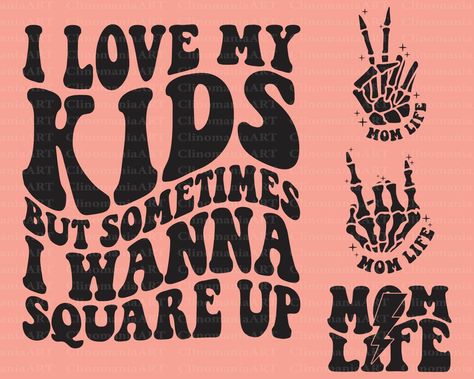 Kid Svg Shirts, Kids Svg Shirts, Mom Cricut Shirts, Mom Sayings For Shirts, Mom Shirts Vinyl, Svg Shirt Ideas, Shirt Svg Designs, Svg Popular, I Love My Kids