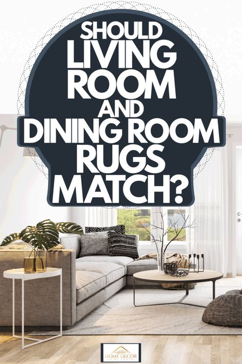 Should Living Room And Dining Room Rugs Match? - Home Decor Bliss Multiple Rugs In Open Floor Plan Dining Room, Matching Living Room And Dining Room, Living Room Dining Room Combo Rugs, Open Concept Living Room And Dining Room Rugs, 4x6 Rug Dining Room, Same Rug In Dining And Living Room, Matching Rugs In Same Room, Area Rug For Dining Room Table, Small Dining Room Rug