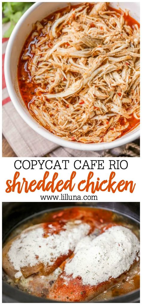 Copycat Cafe Rio Shredded Chicken - a simple and delicious chicken recipe that is perfect for salads, burritos, quesadillas and tacos! #caferio #caferiorecipe #chicken #shreddedchicken #copycatrecipe Cafe Rio Shredded Chicken, Shredded Chicken Recipe, Chicken Calories, Easy Shredded Chicken, Copycat Cafe Rio, Mexican Shredded Chicken, Cafe Rio Recipes, Make Shredded Chicken, Cafe Rio Chicken