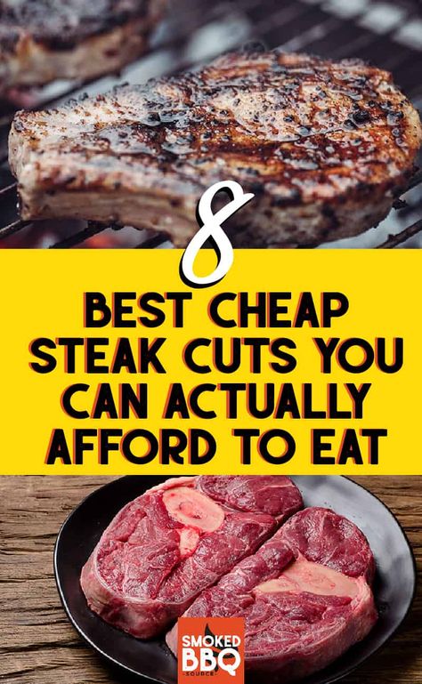 Cheap Steak Recipes, Cheap Steak, Best Cut Of Steak, Steak Doneness, Kinds Of Steak, Smoked Bbq, Cheap Meat, Cooking The Perfect Steak, Grilled Steak Recipes