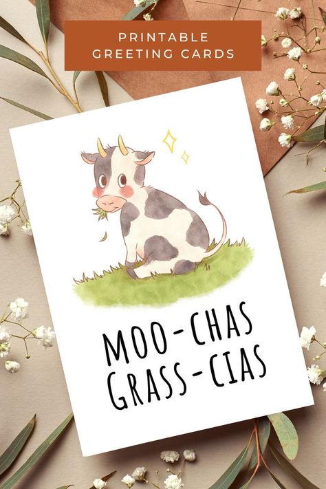 A printable thank you card stated moo-chas grass-cias (muchas gracias) with a cute cow eating grass graphic. Cow Eating, Cow Puns, Cow Card, Thank You Printable, Printable Thank You Cards, Cute Cow, Spanish Teacher, Printable Greeting Cards, Cute Cows