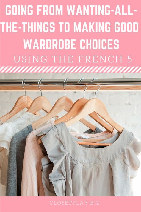 Going from wanting ALL the things to making good choices for me and my wardrobe! The French 5 is a different way of looking at how you add to your wardrobe... Strategically! Very strategically! Read on for the process I use to go from wanting ALL the things (Don't we all?) to making GOOD choices... Me Made Wardrobe, Crone Fashion, French Minimalist Wardrobe, 5 Piece French Wardrobe, Making Good Choices, Wardrobe Checklist, Capsule Wardrobe Checklist, French Minimalist, Best Revenge