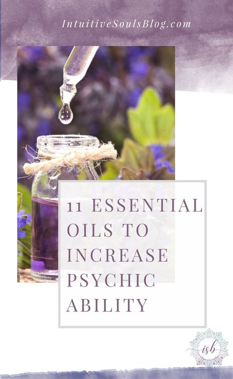 It's totally fun (and easy) to increase your psychic power using essential oils. Diffuse them in the background, rub them on your skin in a carrier oil... there are SO many possibilities. Here are 11 best oils for your intuitive journey, why to use them, and how. #intuitivesoulsblog Essential Oils For Divination, Edgar Casey, Floral Essential Oils, Psychic Ability, Essential Oils Gifts, Using Essential Oils, Aromatherapy Gifts, Psychic Development, Psychic Powers