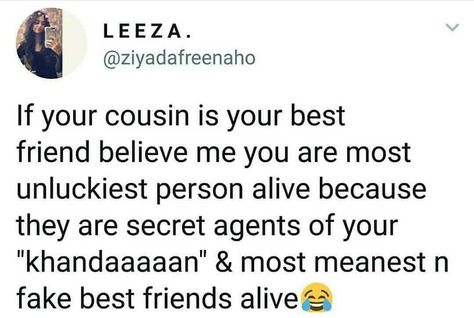 Fake Cousins Quotes, Cousins Quotes, Fake Best Friends, Pencil Sketches Of Girls, Crazy Cousins, Cousin Quotes, Greece Art, Desi Memes, Funny Comebacks