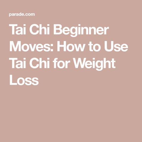 Tai Chi Beginner Moves: How to Use Tai Chi for Weight Loss Ti Chi For Beginners, Signature Style Ideas, Tai Chi Movements, Tai Chi Moves, Tai Chi For Beginners, Tai Chi Exercise, Exercises For Seniors, Qi Gong, Senior Fitness