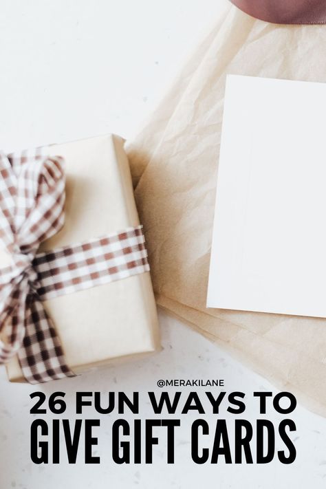 26 Fun and Creative Ways to Give Gift Cards | While gift cards were once thought to be an impersonal gift, many people prefer the idea of being able to pick out something they actually want and need, making them the perfect gift idea for any occasion, especially if you don't know the person well (or they are impossible to buy for). Not sure how to give a gift card? We're sharing our favorite unique and clever ways to give the gift of choice this post. Click for our fav gift card giving ideas! Fun Way To Give Gift Cards For Christmas, Cute Way To Give Gift Cards, Fun Ways To Wrap Gift Cards, Unique Ways To Give Gift Cards, How To Give Gift Cards Ideas Creative, Fun Ways To Give Gift Cards, Creative Ways To Give Gift Cards, Creative Gift Card Presentation, Gift Card Giving Ideas