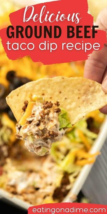 Meat Taco Dip, Toco Dip Recipes, Cheesy Taco Dip With Ground Beef, Taco Dip With Beef, Best Taco Dip Recipe Ground Beef, Creamy Taco Dip With Ground Beef, Taco Dip No Cream Cheese, Hot Hamburger Dip With Cream Cheese, Beefy Taco Dip