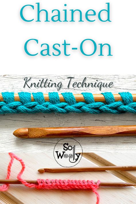 In today’s tutorial, you’ll learn how to knit the chained cast-on, another way to start your knitting projects! It gives a touch of elegance to the edge of the hat, gloves, or sweater. Additionally, it’s pretty stretchy! #sowoolly #chainedcaston #knittingpattern How To Cast On Stitches For Knitting, Knitting Projects Easy, Cast On, Cast On Knitting, Knitting Tips, Knit Stitches, Learn How To Knit, How To Knit, Knit In The Round