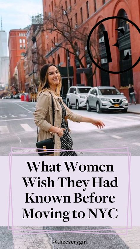 Relocating to the Big Apple is a dream for many, but it's also a huge decision. Here's what 13 women wished they knew before moving to New York: Moving To New York City, Moving To Nyc, Moving To New York, Looking For Friends, City Woman, Work Skills, The Everygirl, The Big Apple, Part Time Jobs