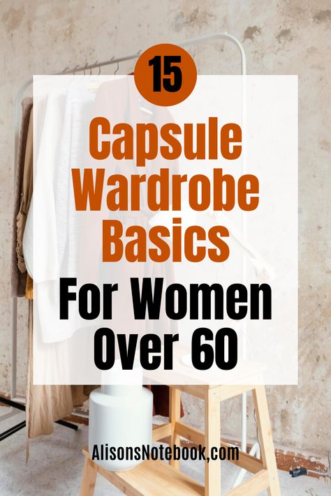 Thinking about what to include in your capsule wardrobe? Check out these 15 capsule wardrobe basics for women over 60! These essential outfits will surely elevate your capsule wardrobe as well as your fashion. From tailored blazers and cotton tees to heels and bags, it's all listed so you don't have to worry about missing anything. Get ready to reclaim your fashion confidence using my capsule wardrobe guide. Download it now for FREE! Classic Essentials Wardrobe Basics, Minimum Wardrobe Women, Capsule Wardrobe List Minimal Classic, Ten Piece Wardrobe, Smart Casual Wardrobe Capsule, 30 Piece Capsule Wardrobe, Casual Capsule Wardrobe Fall 2024, Over 60 Wardrobe Ideas, Wardrobe Capsule Outfits