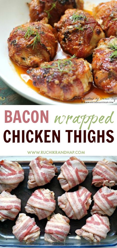 Bacon wrapped chicken thighs are a perfect for a party. Easy, make ahead recipe that you can simply pop into the oven before serving! #ruchikrandhap #bacon #chickenthighs #bakedchicken #bakedchickenthighs #baconrecipes Instapot Chicken Recipes, Bacon Wrapped Chicken Thighs, Bacon Seasoning, Thighs Recipe, Healthy Chicken Recipes Easy, Fitness Recipes, Wrapped Chicken, Chicken Thigh Recipes Oven, Chicken Thigh Recipes Crockpot