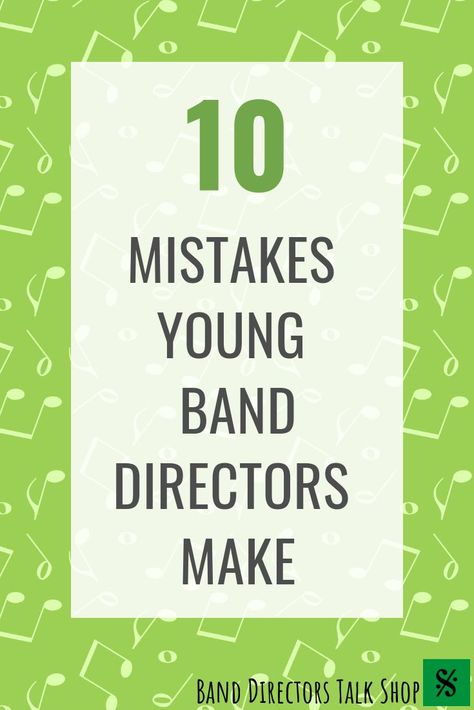 Young band directors and first year music teachers, this article is for you! Learn about the top 10 mistakes that young band directors make such as poor programming, lack of planning, not establishing relationships, rushing the fundamentals, marketing your music program, making excuses, fixing your ego and more! Valuable lessons for beginning band teachers, middle school band directors, and high school band directors! #banddirectorstalkshop #banddirector Middle School Band Room, Band Room Ideas High School, Band Classroom, Teacher Middle School, Music Classroom Management, Band Tips, Middle School Band, Band Room, High School Music