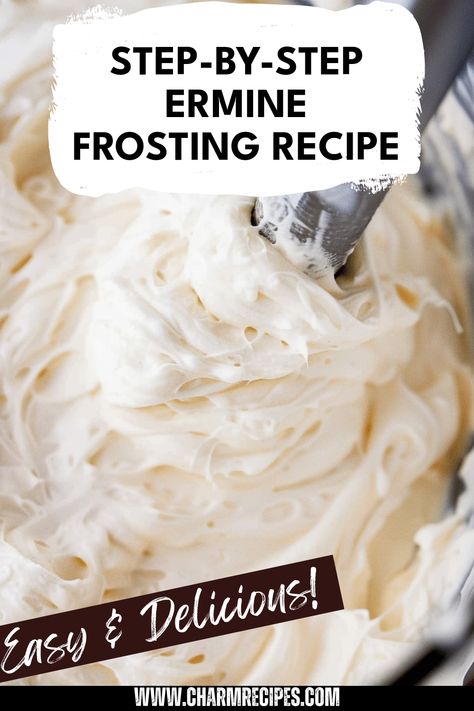 Master the art of making Ermine frosting with our easy-to-follow guide. This delicious frosting, also known as boiled milk or flour frosting, hails from vintage cake decorating practices. Perfect for decorating cakes and cupcakes, you’ll learn how to create that light, fluffy texture that makes every dessert special. Our straightforward instructions and tips take you from combining ingredients to whipping up a classic frosting in minutes. Elevate your dessert game with this timeless frosting for all your baking adventures. Try it today! Icing With Flour And Milk, Boiled Milk Frosting Recipe, Smooth Frosting Recipe, Ermine Frosting Recipes, Boiled Frosting Recipe, Cooked Frosting Recipe, Boiled Milk Frosting, Boiled Frosting, Bakery Frosting