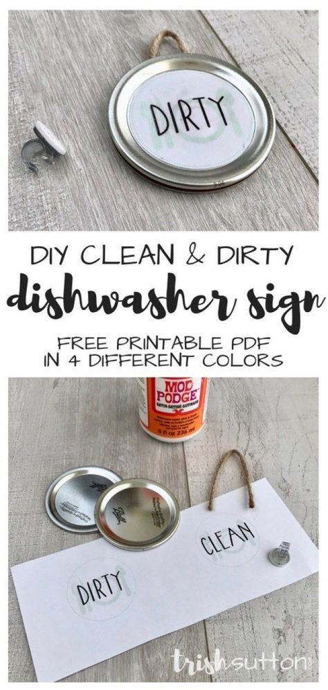 DIY Dishwasher Sign with Clean Dirty Free Printable; no magnet needed. TrishSutton.com #dishwasher #freeprintable #diy Clean Dirty Dishwasher Sign Printable, Clean Dirty Dishwasher Sign, Household Cleaning Schedule, Dishwasher Sign, Homemade Cleaning Supplies, Mason Jar Lid, Diy Home Accessories, Dishwasher Magnet, Mason Jar Lids