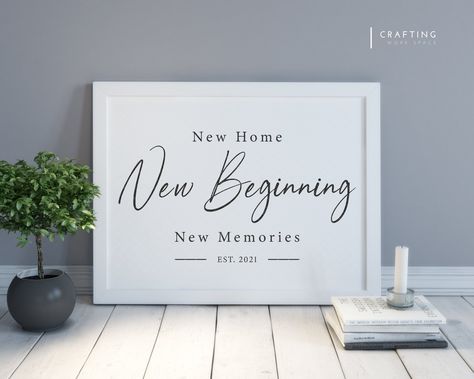 New Home New Beginnings New Memories, Cricut First Home Gift Ideas, Housewarming Gift Cricut, Our First Home Sign, Cricut New Home Gift Ideas, Manufactured Farmhouse, Cricut Housewarming Gift, First Home Gift Ideas, Housewarming Quotes