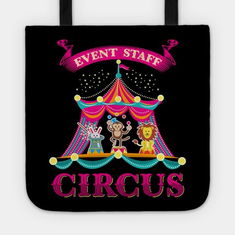 Perfect for parents grandparents and siblings of the birthday child to wear to the carnival or circus themed birthday party. If you're into the carnival, clowns, acrobats, and the trapeze this is for you. Funny Birthday Carnival tee for a celebration or buy it for a circus lover someone working as a circus staff with a sense of humor. -- Choose from our vast selection of tote bags to match with your desired size to make the perfect custom tote. Pick your favorite: Movies, TV Shows, Art, and so m Carnival T Shirt Ideas, Circus Themed Birthday Party, Carnival Event, Birthday Carnival, Gift Totes, The Carnival, Circus Theme, Themed Birthday Party, Birthday Humor