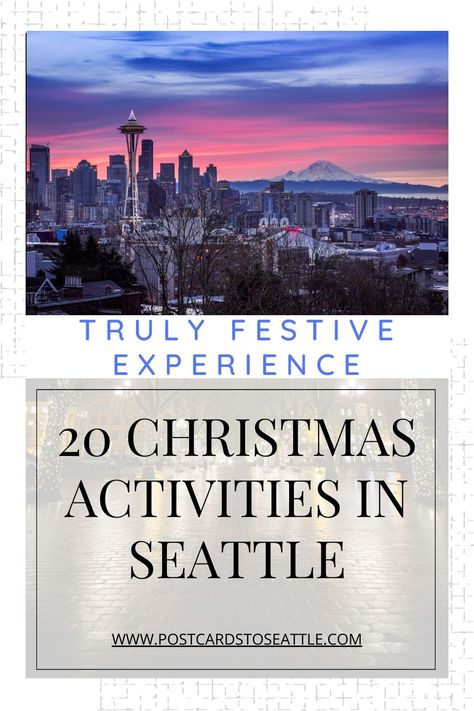 Things To Do In Seattle Washington Winter, Seattle Winter Activities, Seattle In January, Seattle In December, Christmas In Seattle Washington, Christmas In Seattle, Seattle With Teens, Seattle Christmas, Thanksgiving Night